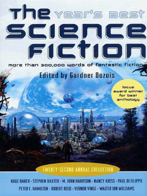 Title details for The Year's Best Science Fiction, Twenty-Second Annual Collection by Gardner Dozois - Wait list